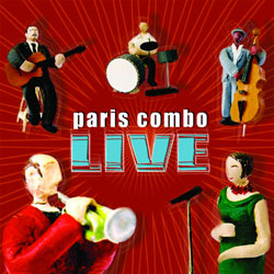 Paris Combo album Live