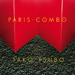 Paris Combo album Tako Tsubo